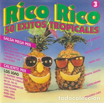CDs de m&uacute;sica: Rico rico 50 Exitos Tropicales vol 3- 8423646311439