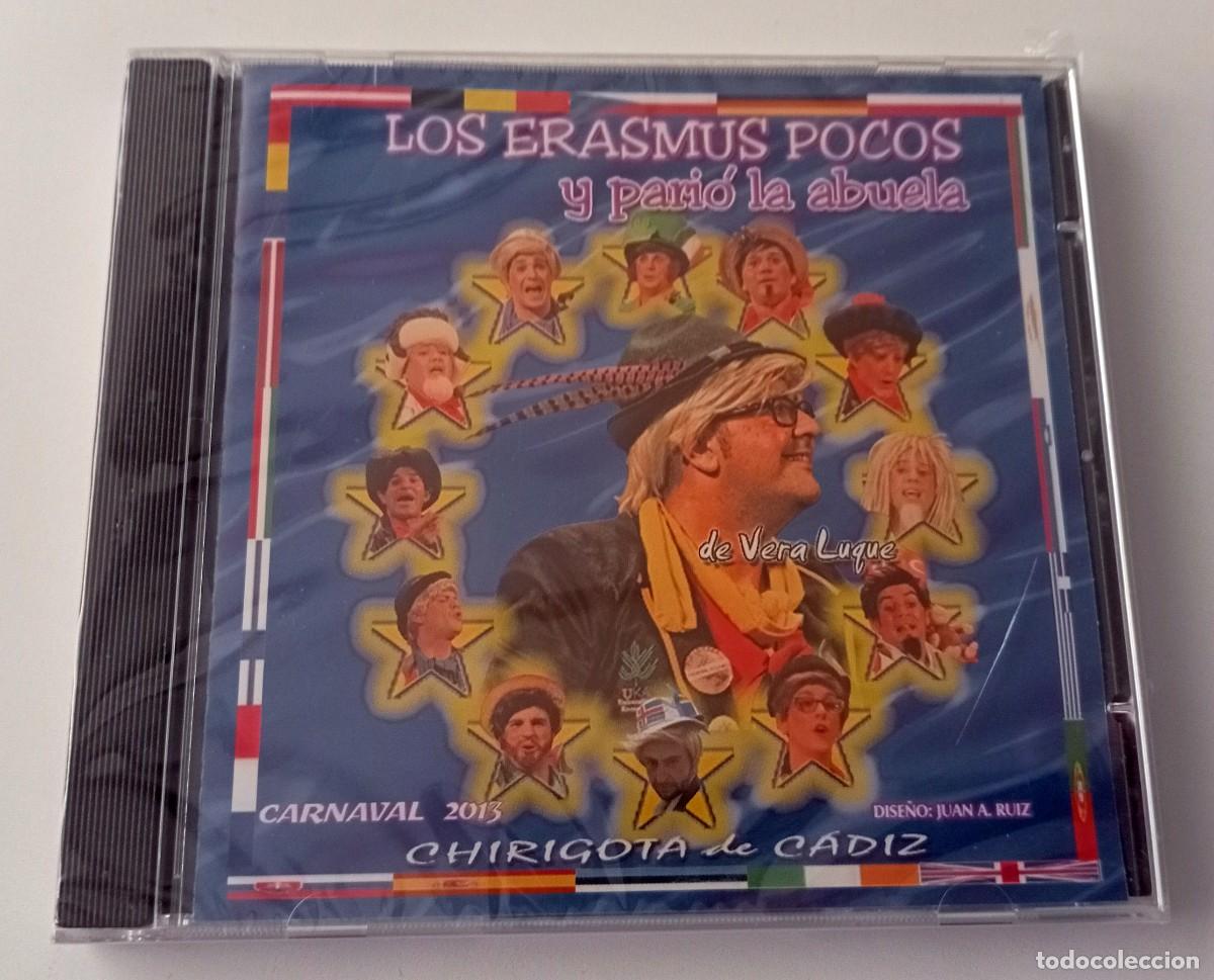 Musik-CDs: CARNAVAL DE CADIZ 2013 - CD CHIRIGOTA LOS ERASMUS POCOS Y PARI&Oacute; LA ABUELA (VERA LUQUE