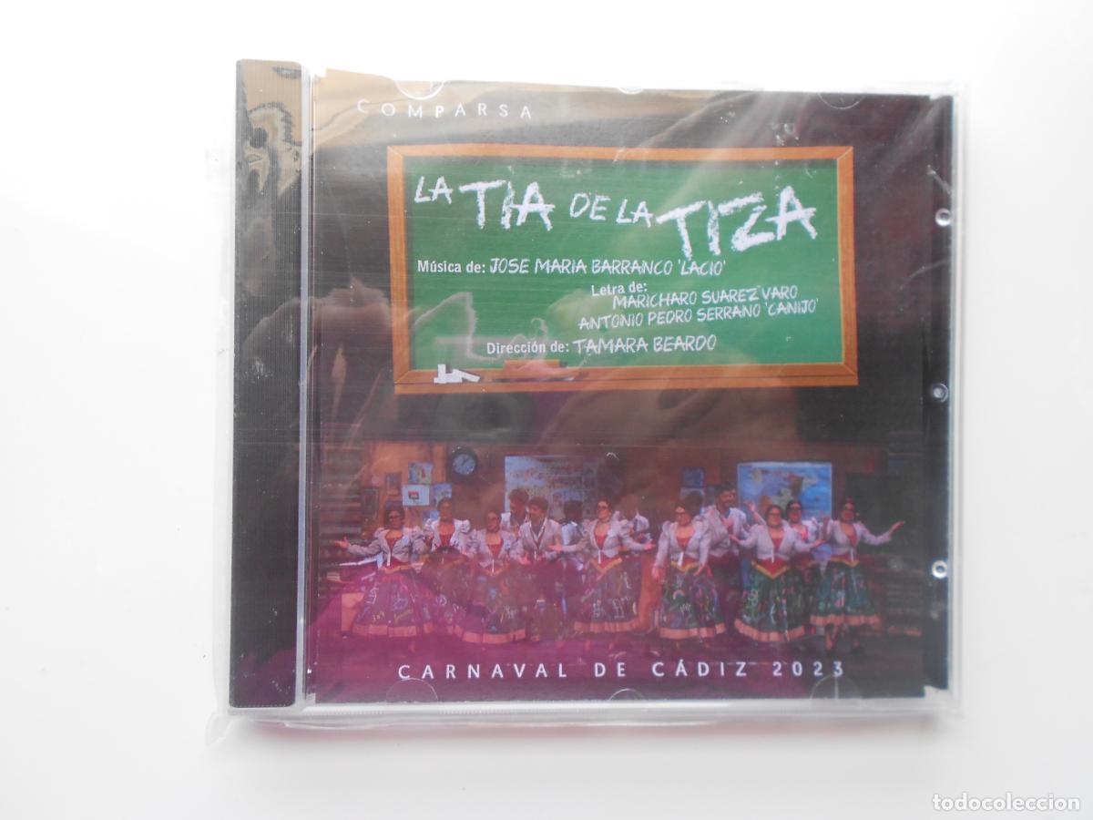 CDs de m&uacute;sica: LA TIA DE LA TIZA - CARNAVAL DE CADIZ 2023 - EL LACIO - CD