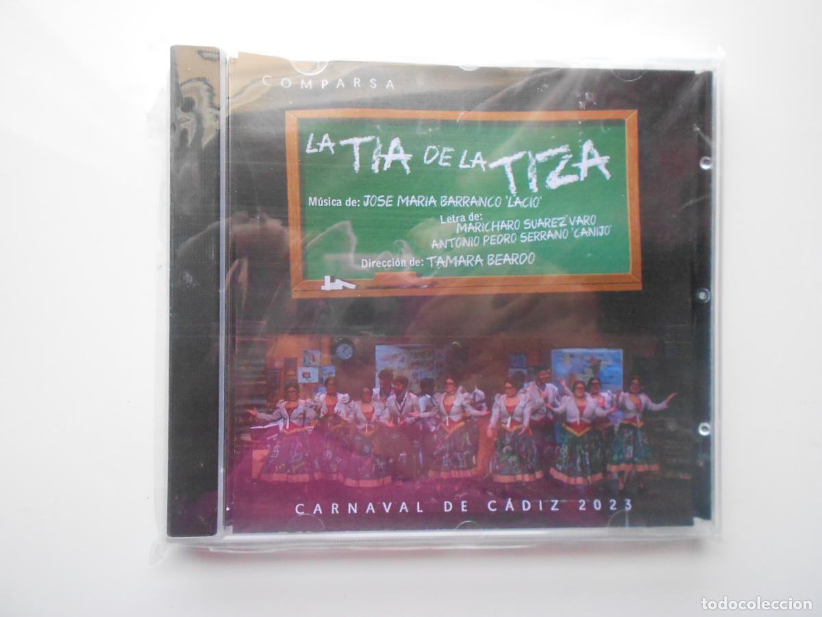 CDs de m&uacute;sica: LA TIA DE LA TIZA - CARNAVAL DE CADIZ 2023 - EL LACIO - CD