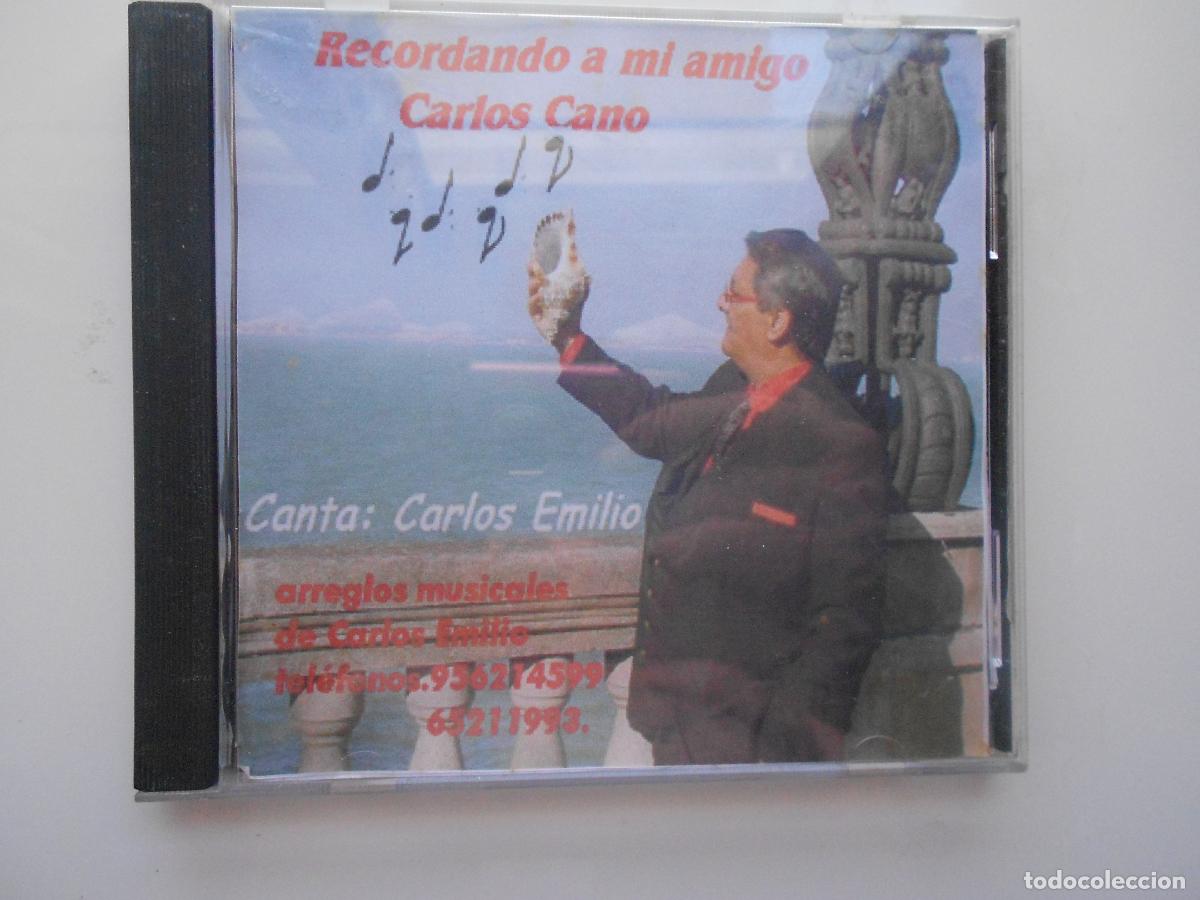 CDs de m&uacute;sica: RECORDANDO A MI AMIGO CARLOS CANO - CARLOS EMILIO - CD