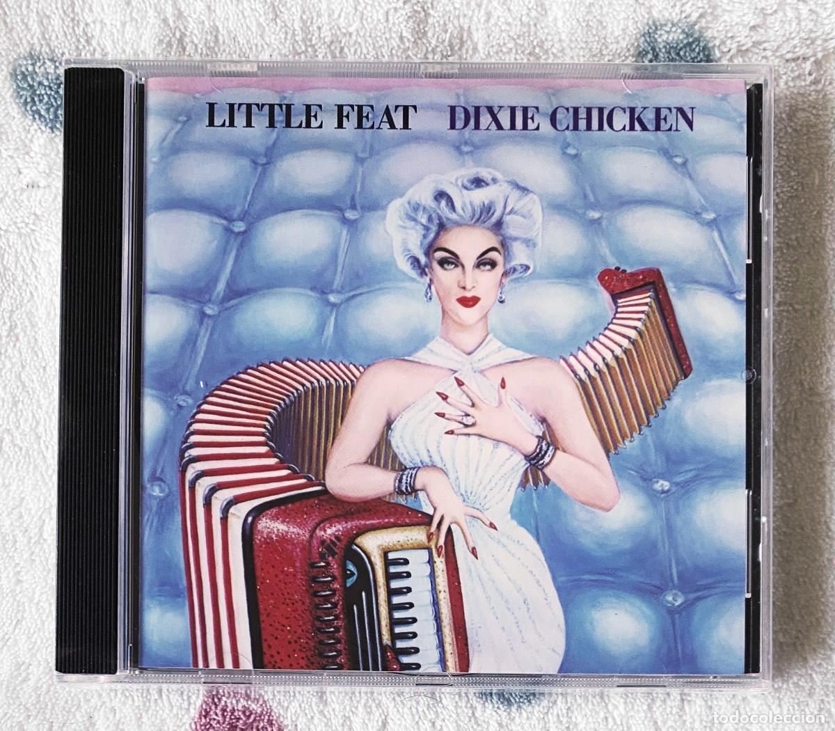 CDs de m&uacute;sica: LITTLE FEAT - DIXIE CHICKEN CD NUEVO PRECINTADO - ROCK SURE&Ntilde;O FUNK R&B SOUL