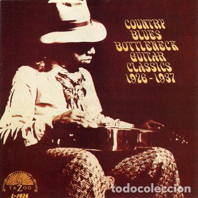 CDs de m&uacute;sica: Country Blues Bottleneck Guitar Classics 1926-1937- 0016351012623