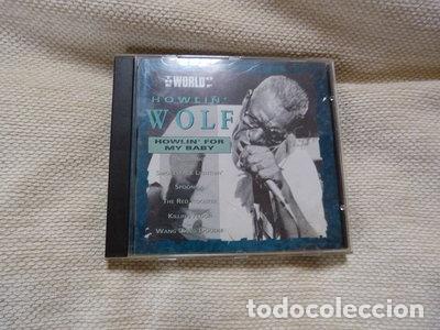 CDs de m&uacute;sica: The World Of Howlin' Wolf - Howlin' For My Baby- 0742304009920