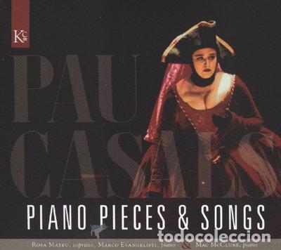 CDs de m&uacute;sica: Pau Casals: Piano Pieces & Songs- 8427702010113