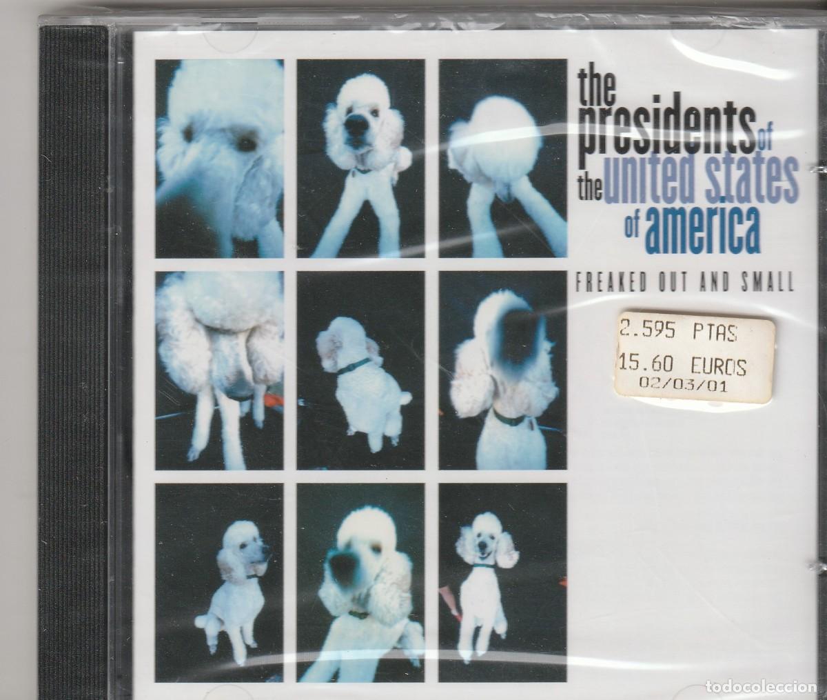 CDs de m&uacute;sica: The Presidents Of The United States Of America &ndash; Freaked Out And Small-(HASTA FIN DE EXISTENCIAS