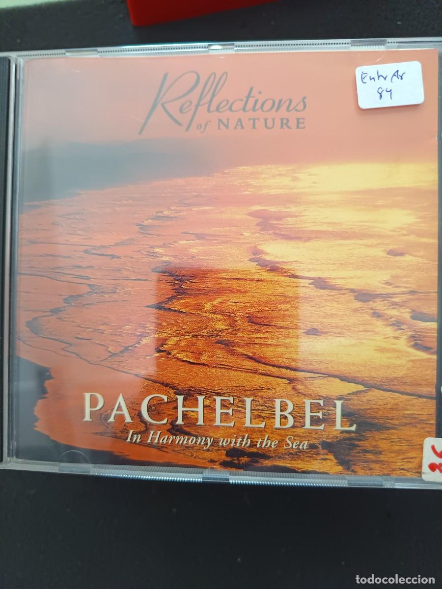 CDs de m&uacute;sica: PACHABEL IN HARMONY WITH THE SEA. REFLECTIONS OF NATURE