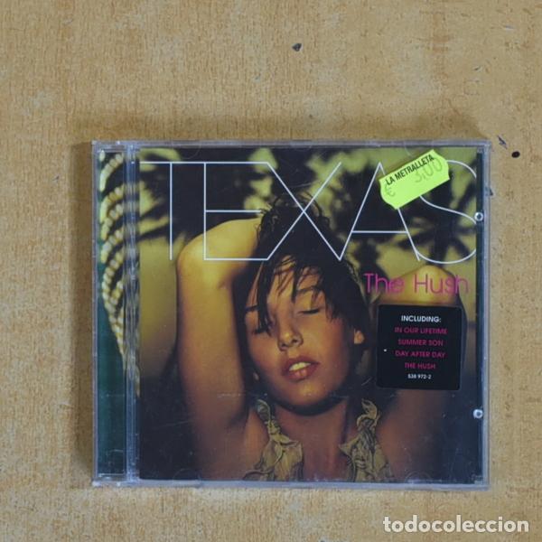 CDs de m&uacute;sica: TEXAS - THE HUSH - CD - &iexcl;Consulta mis otros art&iacute;culos!
