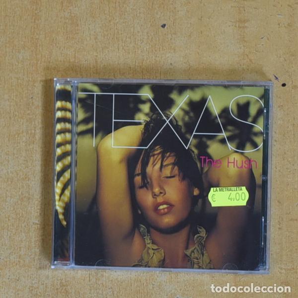 CDs de m&uacute;sica: TEXAS - THE HUSH - CD - &iexcl;Consulta mis otros art&iacute;culos!