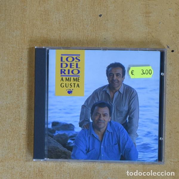 CDs de m&uacute;sica: LOS DEL RIO - A MI ME GUSTA - CD