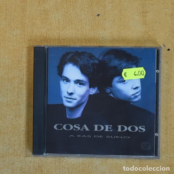 CDs de m&uacute;sica: COSA DE DOS - A RAS DE SUELO - CD
