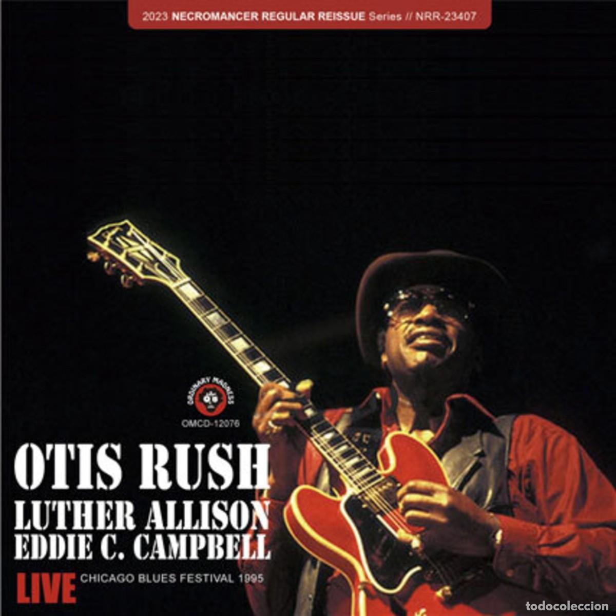 CDs de m&uacute;sica: OTIS RUSH - CHICAGO BLUES FESTIVAL 1995 - 2CDR NECROMANCER