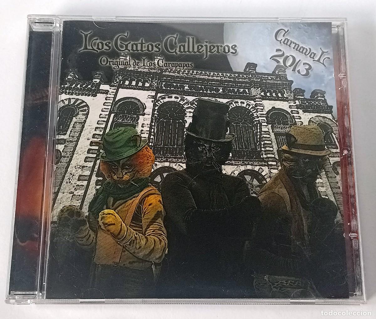 CDs de m&uacute;sica: CARNAVAL DE CADIZ 2013 - CD COMPARSA LOS GATOS CALLEJEROS (HERMANOS CARAPAPA)