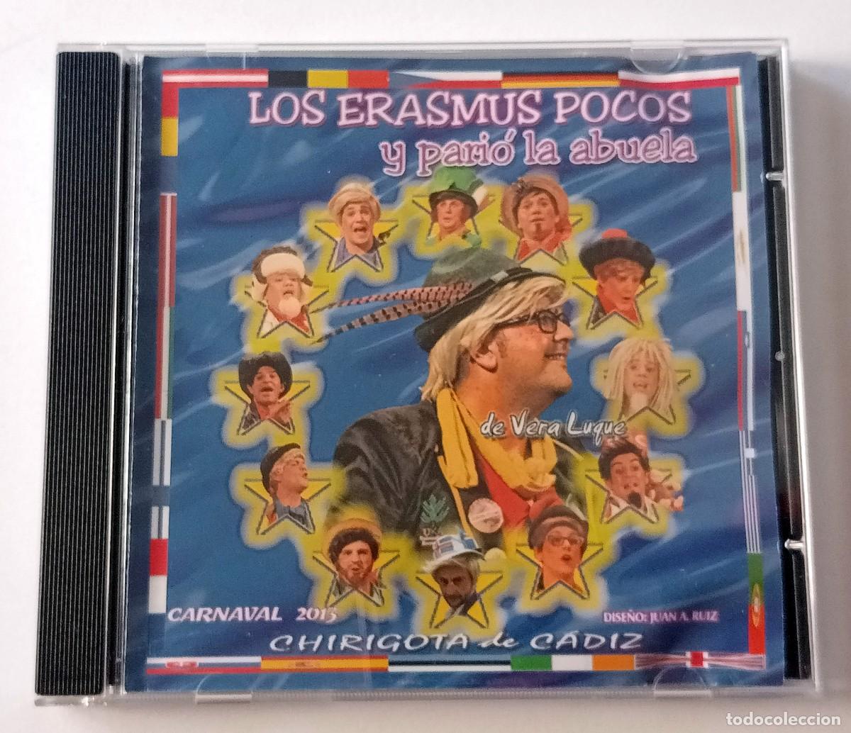 Musik-CDs: CARNAVAL DE CADIZ 2013 - CD CHIRIGOTA LOS ERASMUS POCOS Y PARI&Oacute; LA ABUELA (VERA LUQUE)