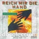 CDs de m&uacute;sica: Reich Mir die Hand (Opernduette)- 4006408141266