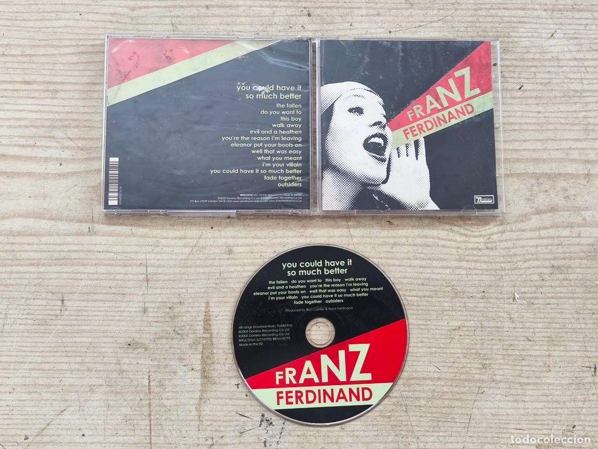 CDs de m&uacute;sica: Franz Ferdinand - You Could Have It So Much Better CD
