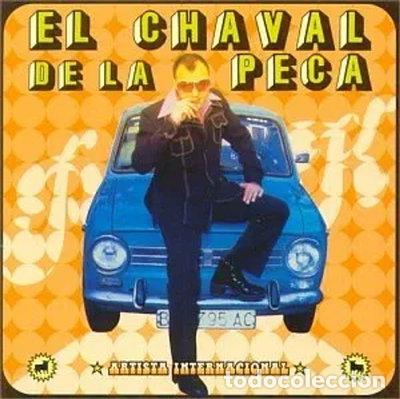 CDs de m&uacute;sica: El Chaval De La Peca- 0639842652124