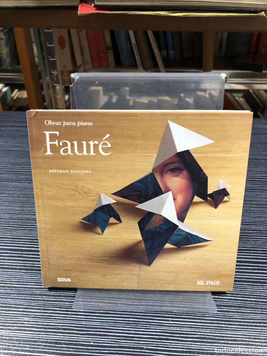 CDs de m&uacute;sica: Obras para piano Gabriel Faur&eacute; (Piano: Esteban S&aacute;nchez)