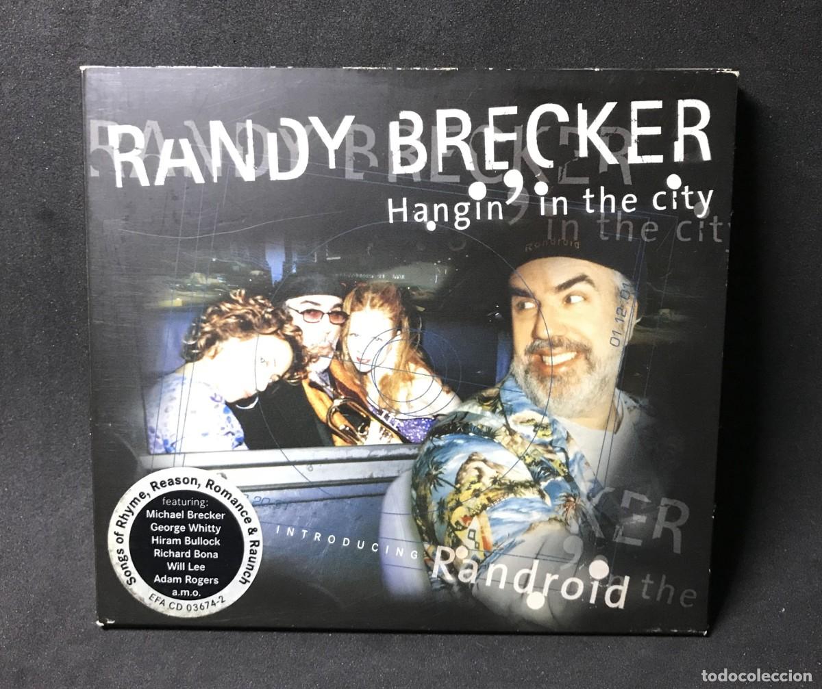 CD di Musica: Randy Brecker &ndash; Hangin' In The City - CD Digipack - ESC Records