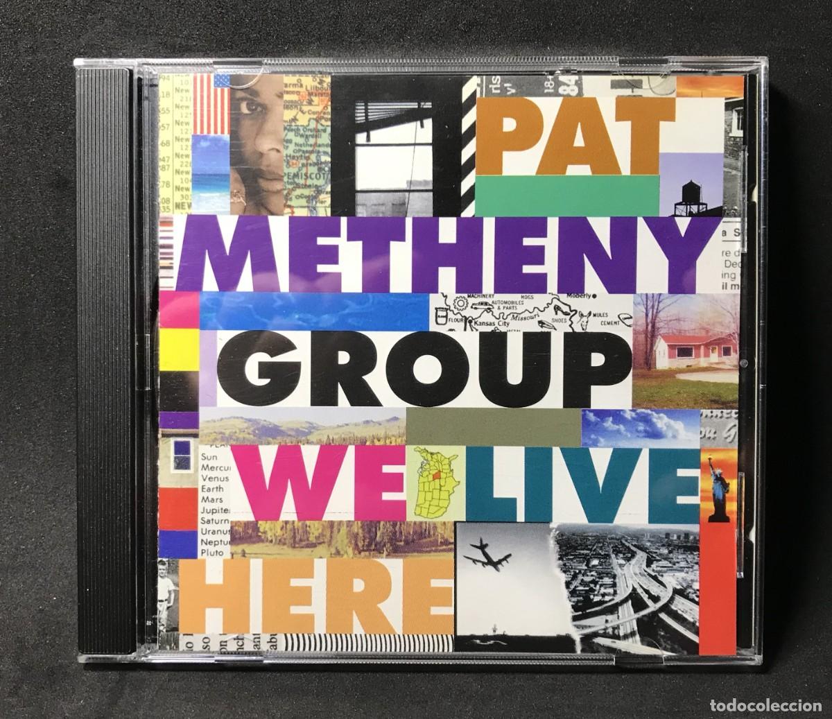 CDs de m&uacute;sica: Pat Metheny Group &ndash; We Live Here - CD - Geffen