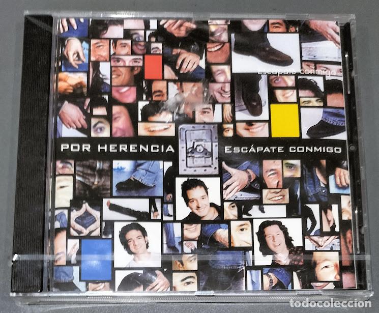 CDs de m&uacute;sica: Por Herencia - Esc&aacute;pate Conmigo - CD Universal 2005. Nuevo, precintado.