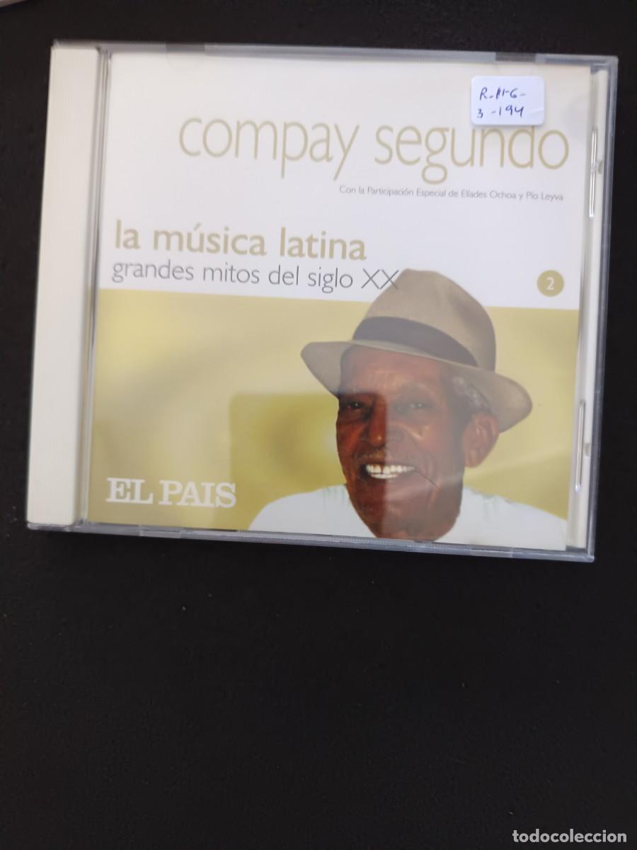 CDs de m&uacute;sica: CD. COMPAY SEGUNDO. LA M&Uacute;SICA LATINA. GRANDES MITOS DEL SIGLO XX. EL PAIS.