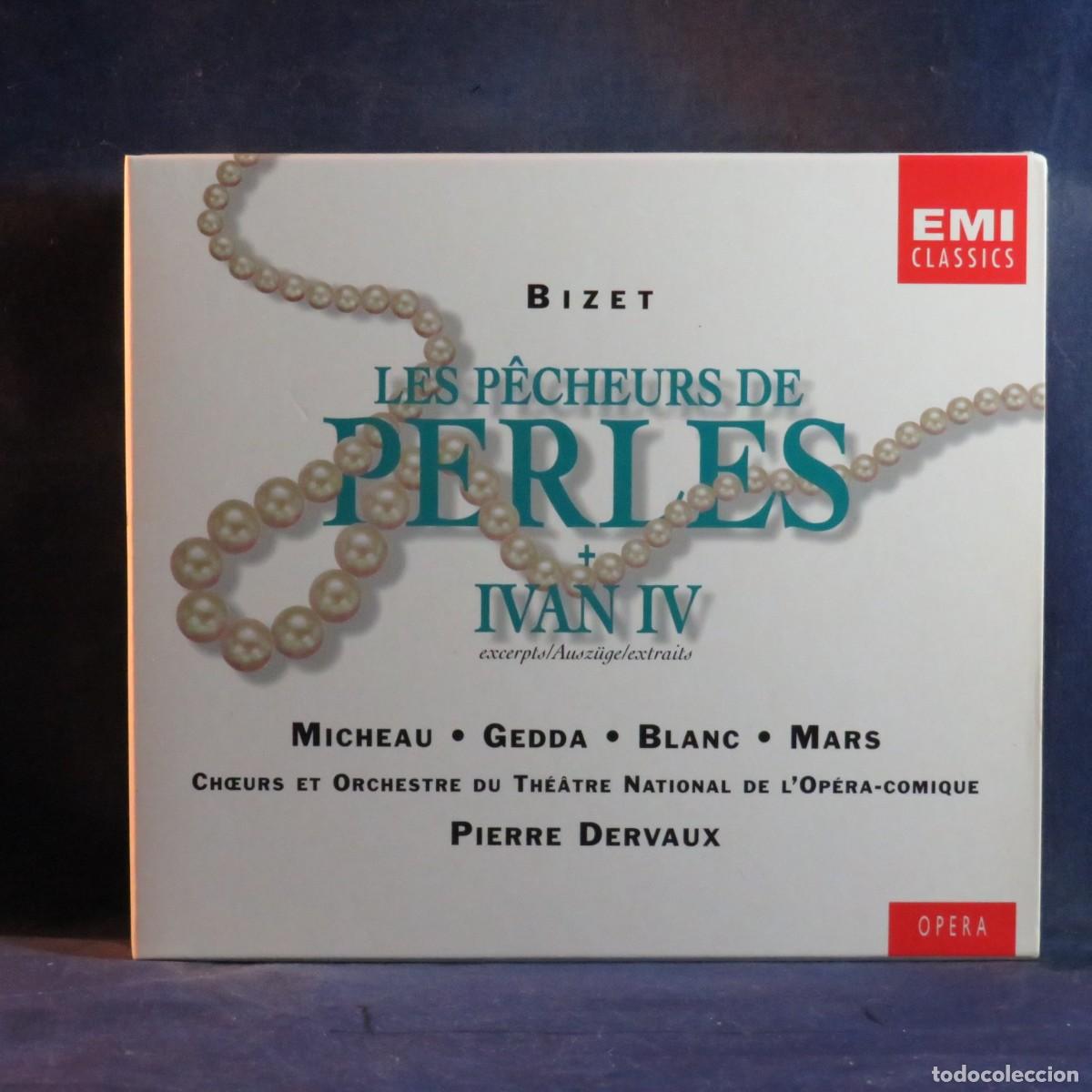 CDs de m&uacute;sica: BIZET - MICHEAU &bull; GEDDA &bull; BLANC (+ VARIOS) &ndash; LES P&Ecirc;CHEURS DE PERLES + IVAN IV (EXCERPTS) - 2 CD