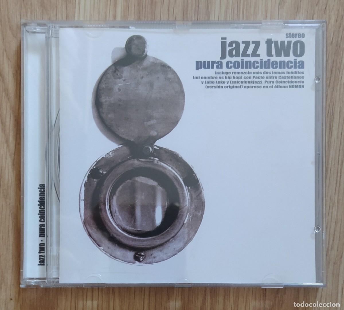 CDs de m&uacute;sica: Jazz Two - Pura coincidencia - Maxi CD