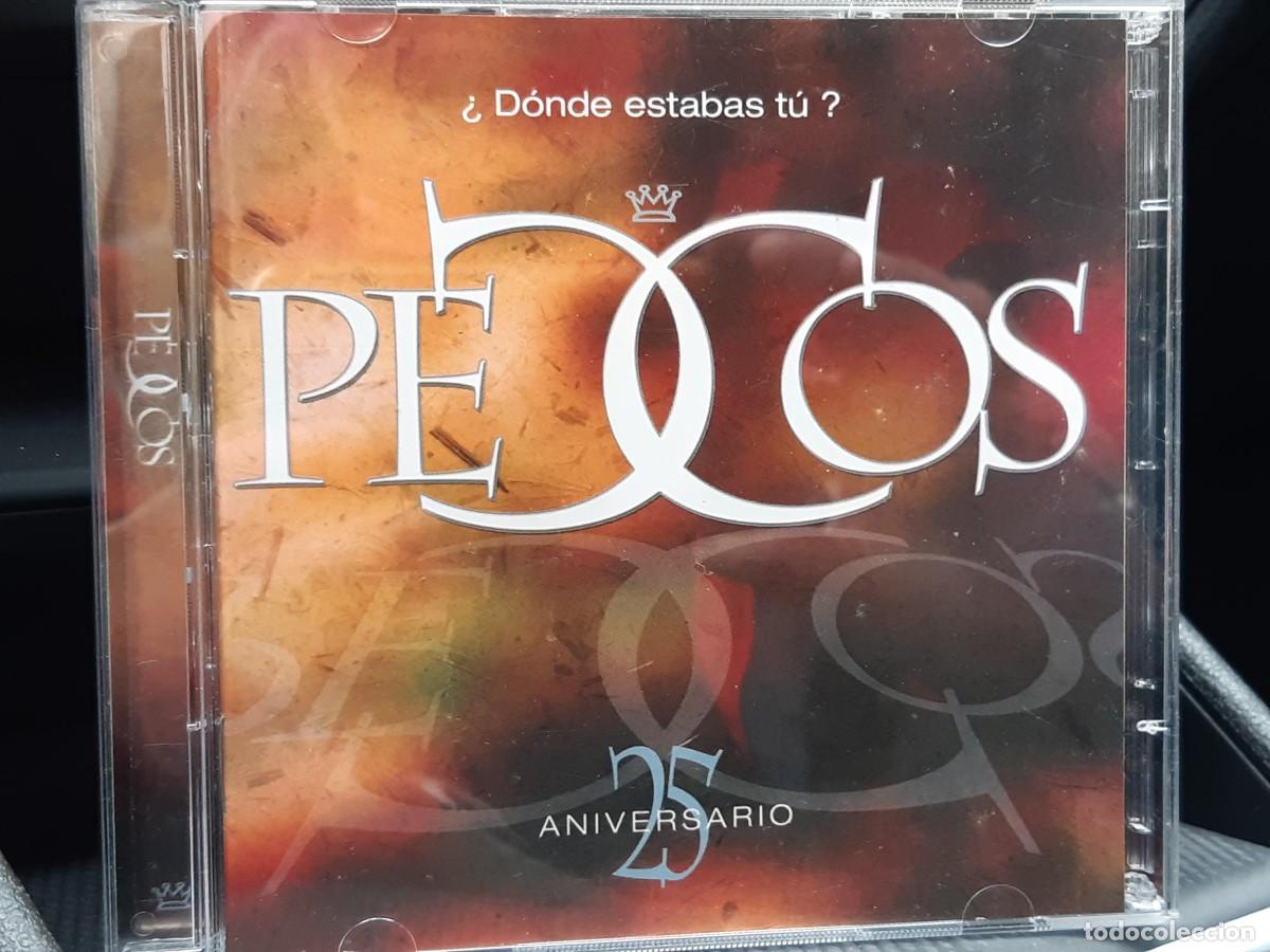 CDs de m&uacute;sica: Pecos &ndash; &iquest; D&oacute;nde Estabas T&uacute; ? (25 Aniversario) - DOBLE CD SONY 2003 - POP FANS 70'S - 26 EXITOS