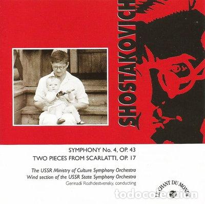 CDs de m&uacute;sica: Shostakovich: Symphony No. 4, Op. 43 / Two Pieces from Scarlatti, Op. 17- 0794881605323