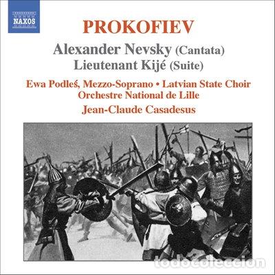 CDs de m&uacute;sica: Prokofiev: Alexander Nevsky (Cantata), Lieutenant Kij&eacute; (Suite)- 0747313272525