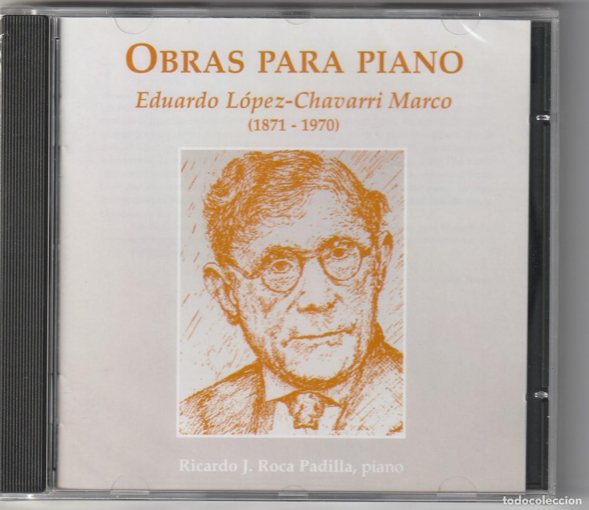 CDs de m&uacute;sica: EDUARDO LOPEZ-CHAVARRI MARCO - OBRAS PARA PIANO (CD EGT 2002) PRECINTADO.