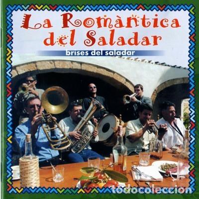 CDs de m&uacute;sica: La Rom&agrave;ntica del Saladar, Brises del saladar (CD, Blau, 2001) COMO NUEVO