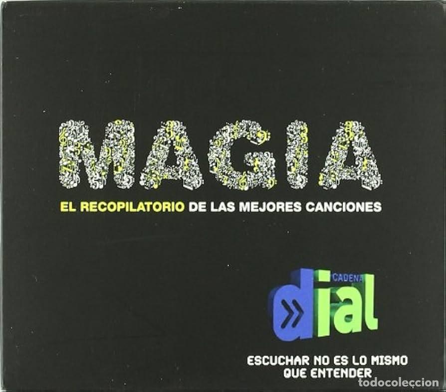 CDs de m&uacute;sica: MAGIA - RECOPILATORIO DE LA MEJORES CANCIONES (DIAL, 2007, TRIPLE CD)