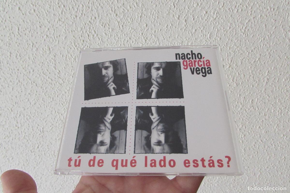 CDs de m&uacute;sica: NACHO GARCIA VEGA TU DE QUE LADO ESTAS? CD SINGLE