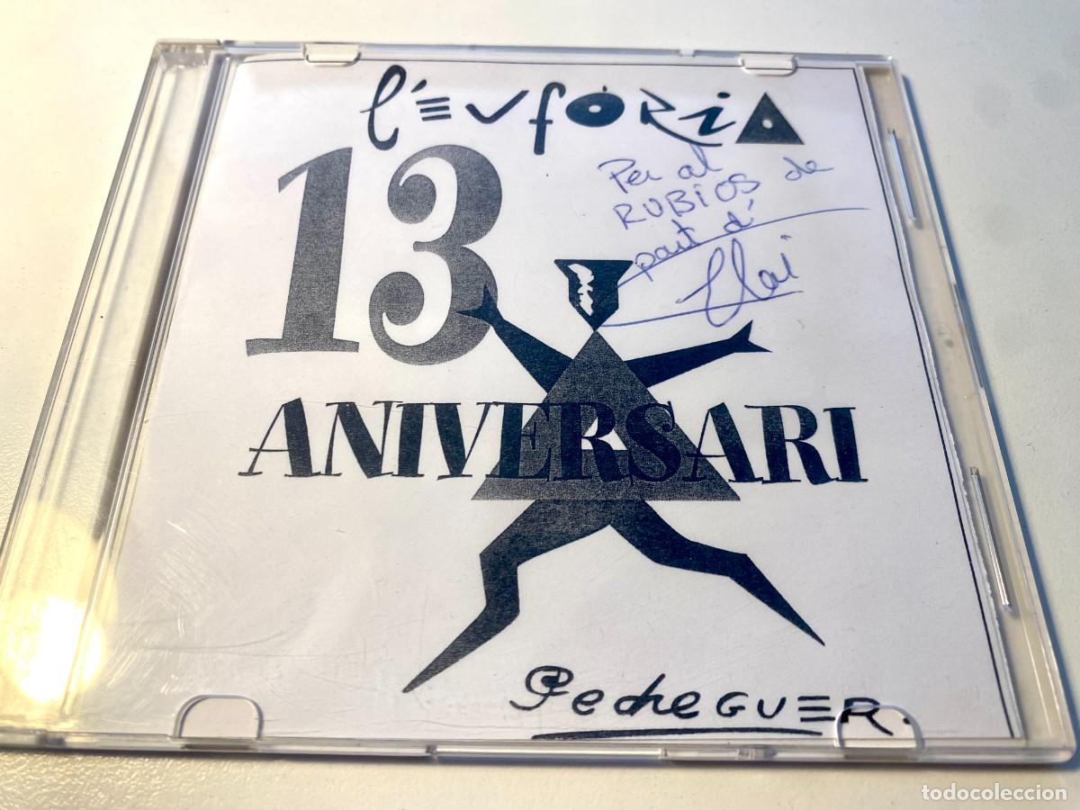 CDs de m&uacute;sica: L'EUFORIA - PEDREGUER, 13 ANIVERSARIO, CD-R