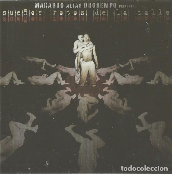 CDs de m&uacute;sica: MAKABRO ALIAS BROKEMPO - SUE&Ntilde;OS ROTOS - PRECINTADO