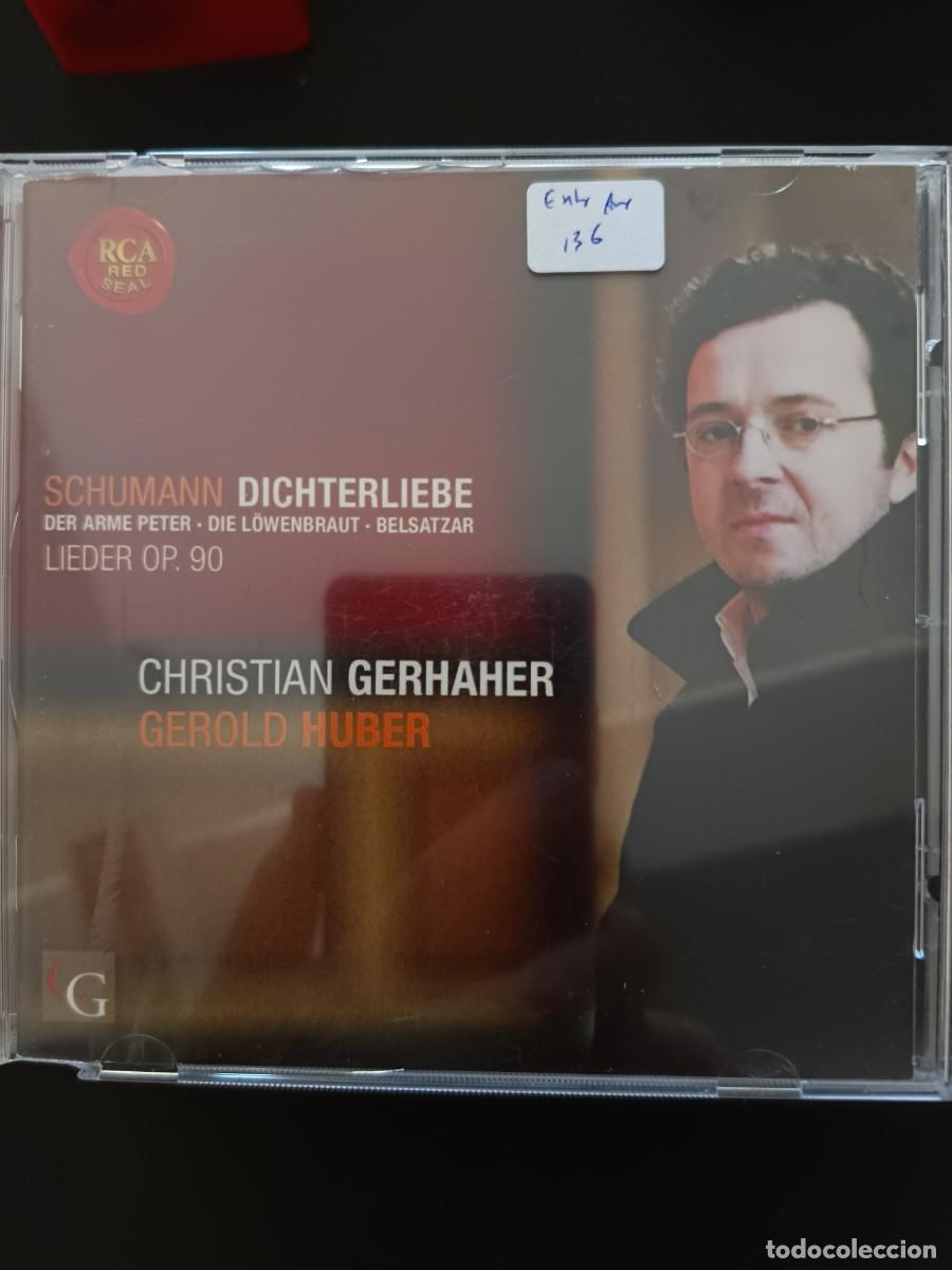 CDs de m&uacute;sica: SCHUMANN DICHTER LIEBE. BARITONO: CHRISTIAN GERHAHER. PIANO: GEROLD HUBER