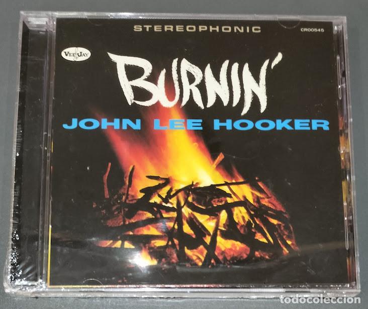 CDs de m&uacute;sica: John Lee Hooker - Burnin' - CD Concord 2023. Nuevo, precintado.