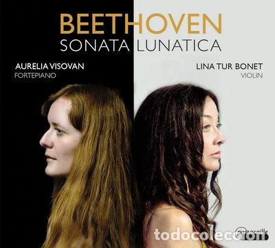 CDs de m&uacute;sica: Beethoven: Sonata Lunatica- 5425004840868