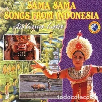 CDs de m&uacute;sica: Sama Sama: Songs From Indonesia- 8712177006892