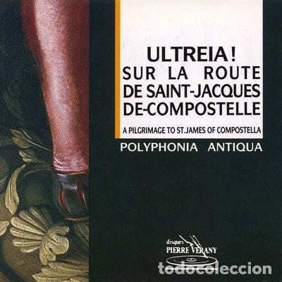 CDs de m&uacute;sica: Ultreia! Sur la route de Saint-Jacques-de-Compostelle- 3297167900428