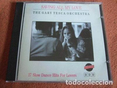 CDs de m&uacute;sica: Saving All My Love - 17 Slow Dance Hits For Lovers- 8712629025198