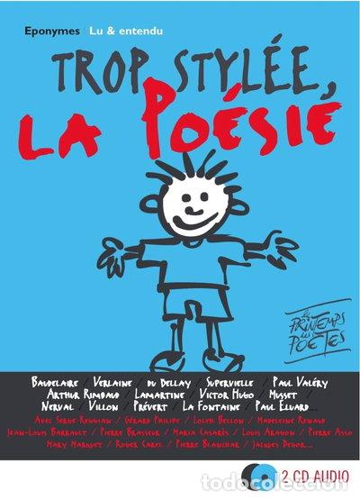 CDs de m&uacute;sica: Trop styl&eacute;e, la po&eacute;sie- 3760181390242