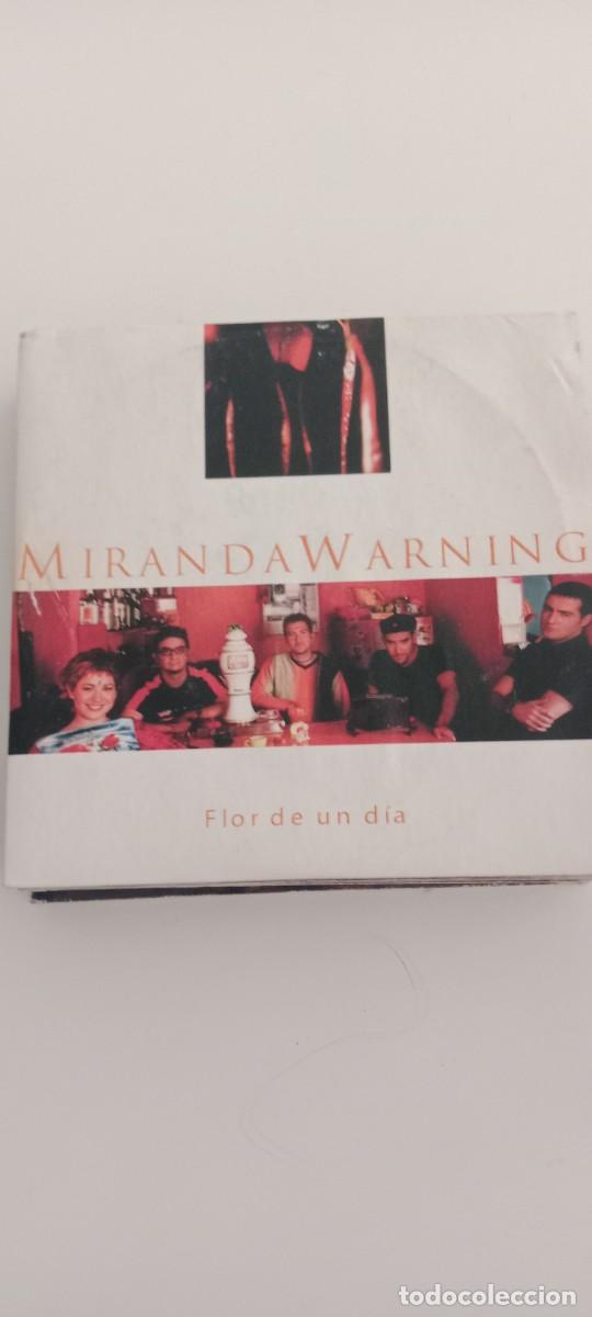 CDs de m&uacute;sica: MIRANDA WARNING FLOR DE UN DIA CD EL DE FOTO C-PVY