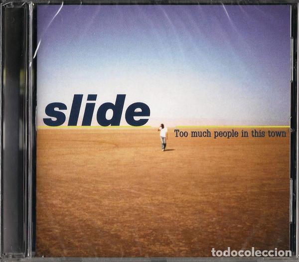 CD di Musica: CD SLIDE - Too Much People In This Town - Fonart 2000 - fonaCD001 - NUEVO & PRECINTADO !!!