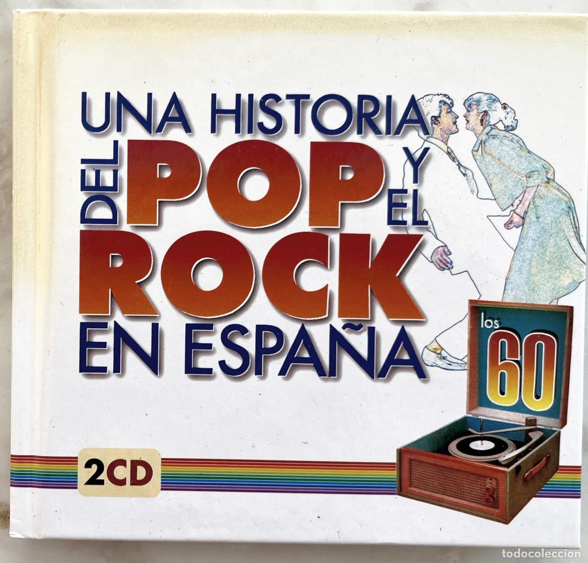 CD di Musica: UNA HISTORIA DEL POP Y EL ROCK EN ESPA&Ntilde;A. BRAVOS. LONE STAR.SALVAJES.SIREX. DOBLE CD+EXTENSO LIBRETO