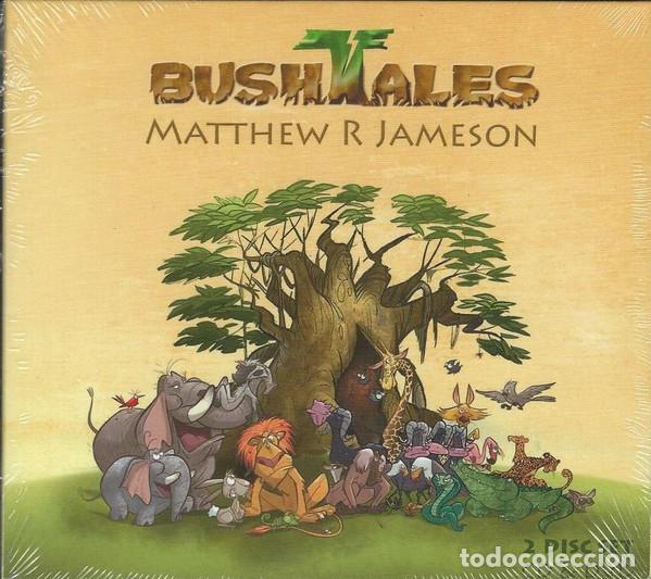 CDs de m&uacute;sica: CD MATTHEW R JAMESON - Bushtales - Zorilla Entertainment 2010 (NM/NM)