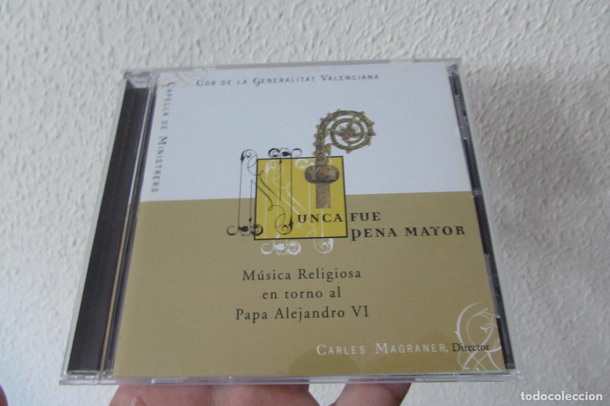 CDs de m&uacute;sica: Nunca Fue Pena Mayor M&uacute;sica religiosa en torno a Alejandro VI