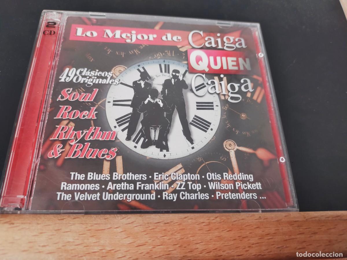 CDs de m&uacute;sica: LO MEJOR DE CAIGA QUIEN CAIGA. DOBLE CD. 49 CASICOS ORIGINALES. SOUL-ROCK-RHYRHM & BLUES. DRO. 2000
